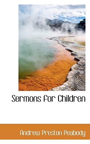 9780559727252: Sermons for Children