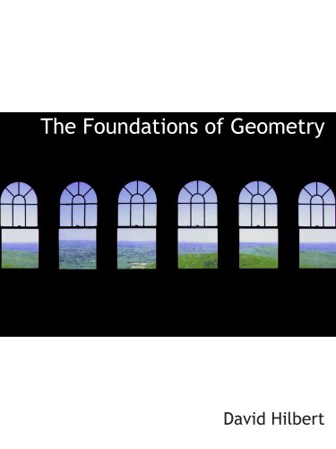 Stock image for The Foundations of Geometry for sale by Revaluation Books