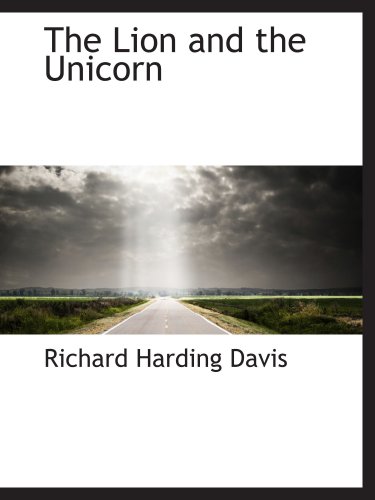 The Lion and the Unicorn (9780559751998) by Davis, Richard Harding