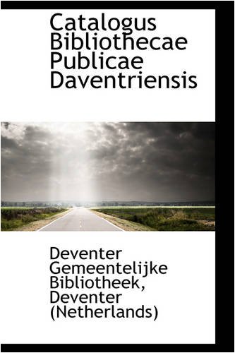 9780559765872: Catalogus Bibliothecae Publicae Daventriensis