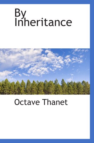 9780559779596: By Inheritance