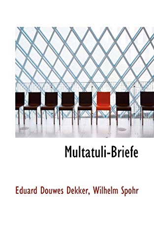 Multatuli-Briefe (9780559780646) by Dekker, Eduard Douwes