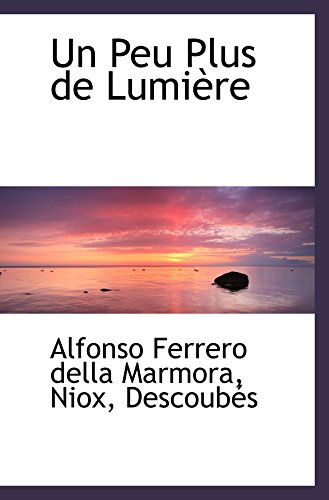 Imagen de archivo de Un Peu Plus de Lumire (French Edition) a la venta por Revaluation Books