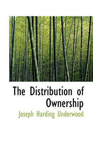 9780559787126: The Distribution of Ownership