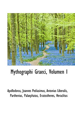 Mythographi Graeci, Volumen I (9780559793622) by Apollodorus