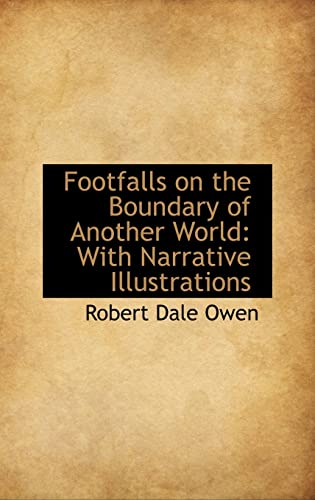 9780559819575: Footfalls on the Boundary of Another World: With Narrative Illustrations