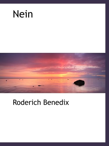 Nein (9780559841514) by Benedix, Roderich