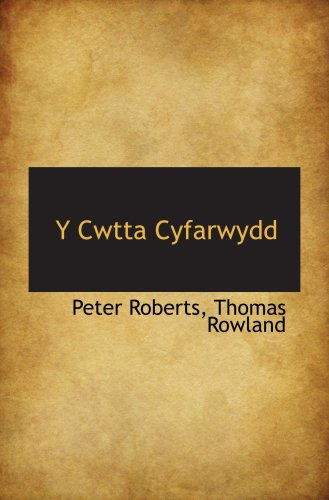 Y Cwtta Cyfarwydd (9780559845871) by Roberts, Peter