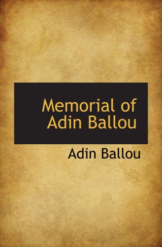9780559847868: Memorial of Adin Ballou