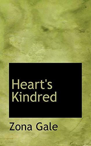 Heart's Kindred (9780559858390) by Gale, Zona