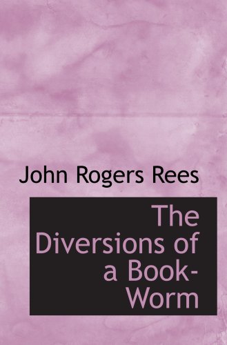9780559860065: The Diversions of a Book-Worm