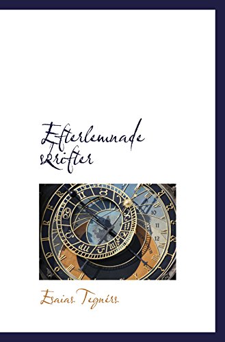 Stock image for Efterlemnade skrifter (Swedish Edition) for sale by Revaluation Books