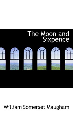 The Moon and Sixpence (9780559865800) by Maugham, William Somerset