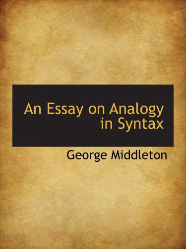 9780559866784: An Essay on Analogy in Syntax