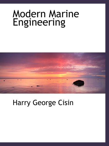 Stock image for Modern Marine Engineering for sale by Revaluation Books