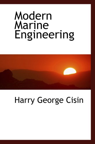 Stock image for Modern Marine Engineering for sale by Revaluation Books