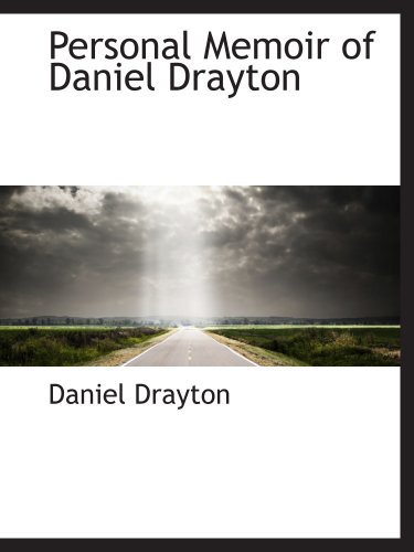 Imagen de archivo de Personal Memoir of Daniel Drayton a la venta por Revaluation Books