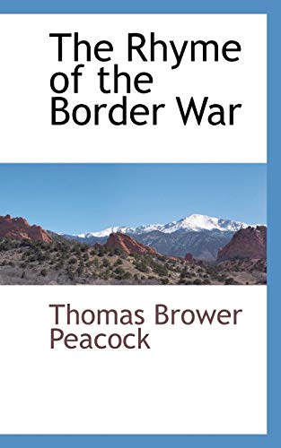 Stock image for The Rhyme of the Border War for sale by Chiron Media