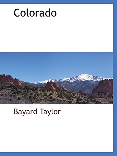 Colorado (9780559894749) by Taylor, Bayard