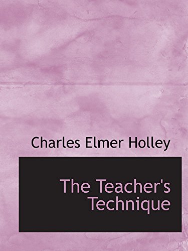 Stock image for The Teacher's Technique for sale by Revaluation Books