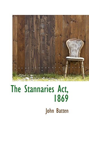 9780559899270: The Stannaries Act, 1869