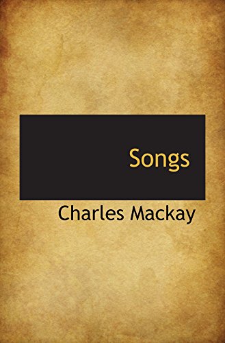 Songs (9780559917325) by Mackay, Charles