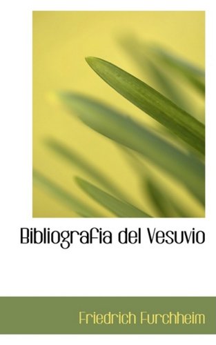 9780559919794: Bibliografia Del Vesuvio