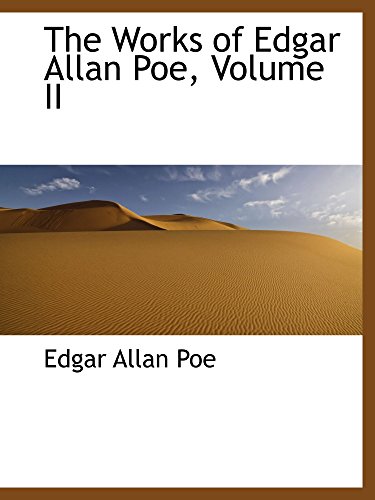 9780559920295: The Works of Edgar Allan Poe, Volume II