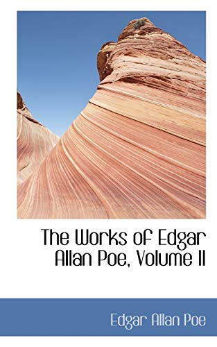 9780559920332: The Works of Edgar Allan Poe, Volume II: 2