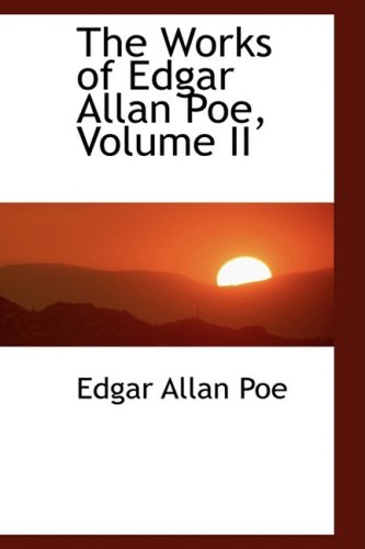 9780559920363: The Works of Edgar Allan Poe, Volume II: 2