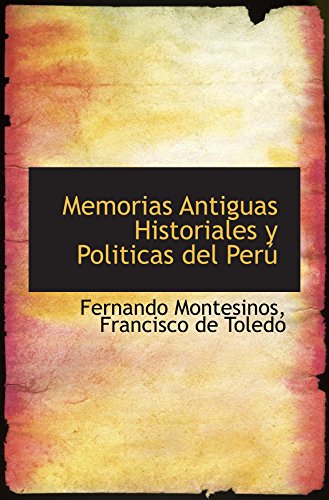 Stock image for Memorias Antiguas Historiales y Politicas del Per for sale by Revaluation Books