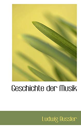 9780559924842: Geschichte Der Musik