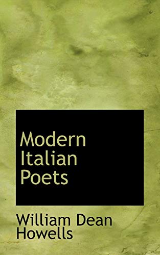 Modern Italian Poets (9780559936777) by Howells, William Dean