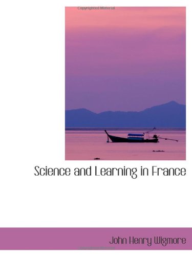 9780559941856: Science and Learning in France