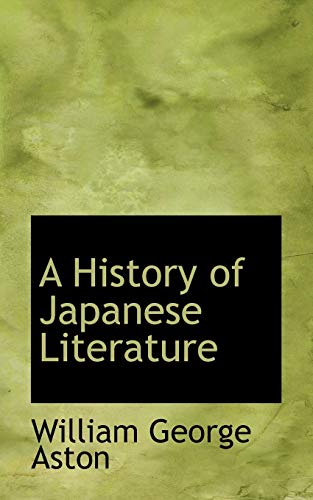 Stock image for A History of Japanese Literature for sale by Best and Fastest Books