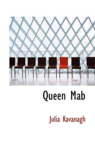 Queen Mab (9780559989025) by Kavanagh, Julia