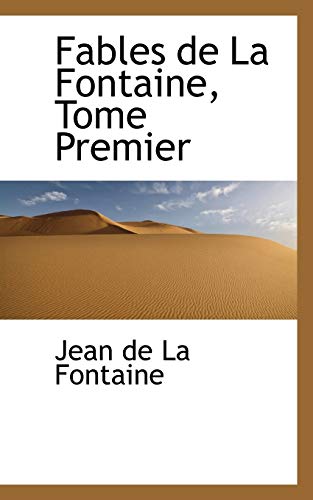 9780559994777: Fables de La Fontaine, Tome Premier: 1