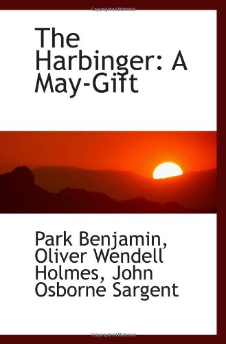 The Harbinger: A May-Gift (9780559996689) by Benjamin, Park