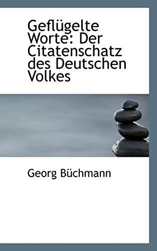 9780559999659: Geflugelte Worte: Der Citatenschatz Des Deutschen Volkes