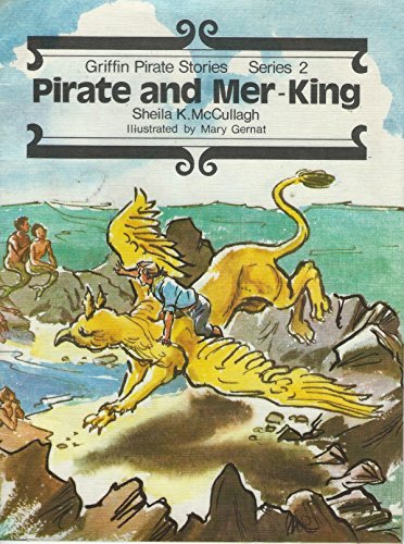 9780560000504: Pirate and Mer-King, Book 13: Bk. 13 (Griffin pirate stories)