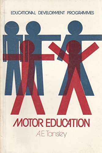 Motor Education (9780560001167) by Tansley, A E