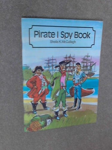 Pirate I Spy Book (9780560005028) by McCullagh, Sheila K.