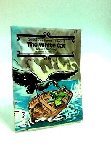 9780560005516: Griffin Pirate Stories: The White Cat Bk. 17