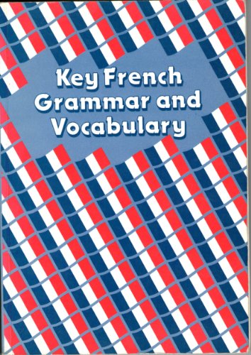 Beispielbild fr Key French Grammar and Vocabulary zum Verkauf von Anybook.com