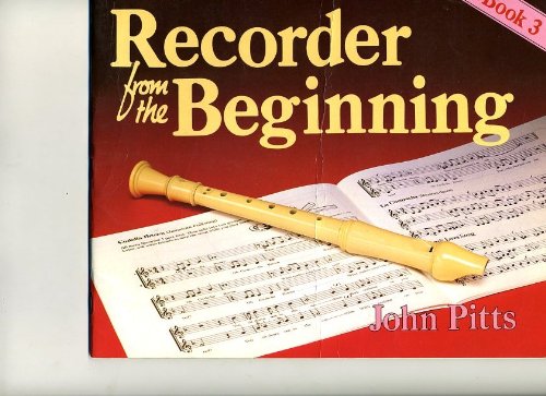 Beispielbild fr Recorder from the Beginning: Bk. 3 zum Verkauf von AwesomeBooks