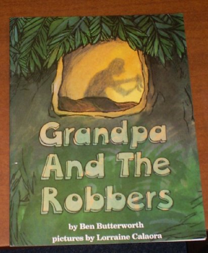 Grandpa and the Robbers (That Boy Trog Again) (9780560035407) by Ben Butterworth