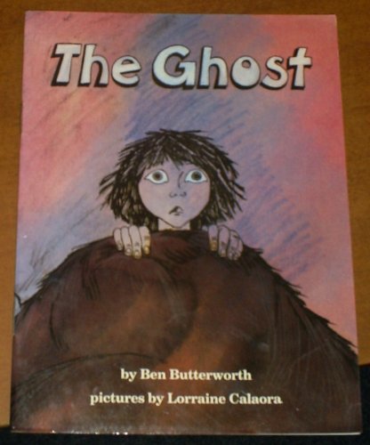 The Ghost (That Boy Trog Again) (9780560035438) by Ben Butterworth; Lorraine Calaora