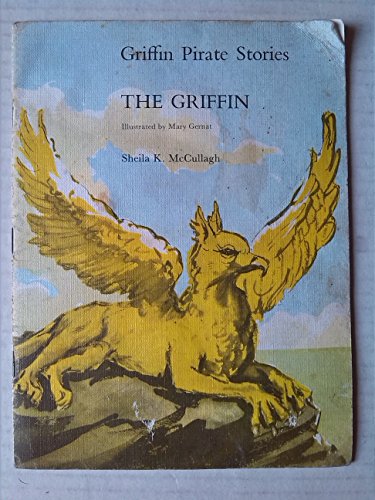 Imagen de archivo de Griffin Pirate Stories: The Griffin Bk. 7 a la venta por ThriftBooks-Atlanta
