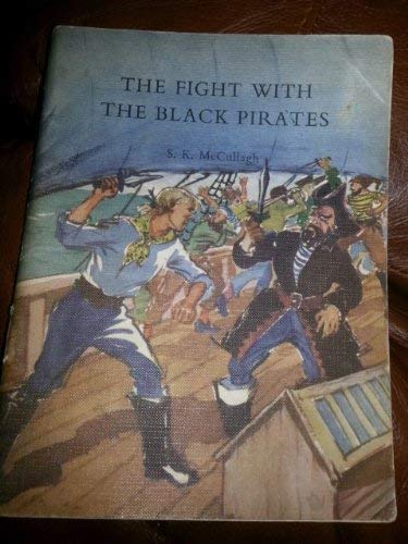 Beispielbild fr Griffin Pirate Stories: The Fight with the Black Pirates Book. 10 (hyper rare 1984 softback printing in fine condition) illustrated by Mary Gernat zum Verkauf von The Spoken Word