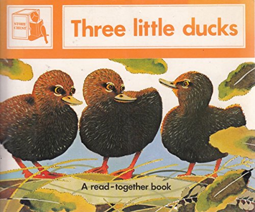 9780560086089: Three little ducks (Story chest)